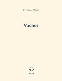 Couverture du livre Vaches - Frederic Boyer