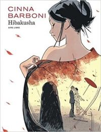 Couverture du livre Hibakusha - Thilde Barboni - Olivier Cinna