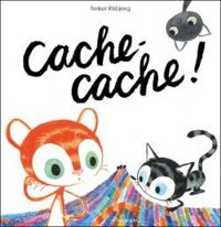 Couverture du livre Cache-cache ! - Terkel Risbjerg