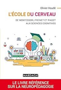 Couverture du livre L'école du cerveau - Olivier Houde