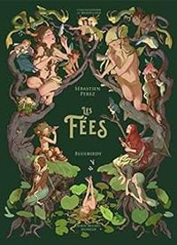 Couverture du livre Les Fées - Sebastien Perez