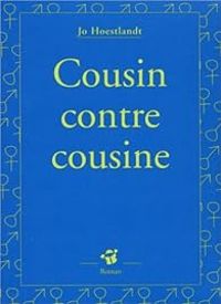 Couverture du livre Cousin contre cousine - Jo Hoestlandt