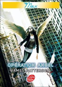 James Patterson - Opération Angel