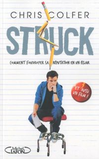 Couverture du livre Struck - Chris Colfer