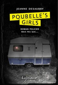 Jeanne Desaubry - Poubelle's girls