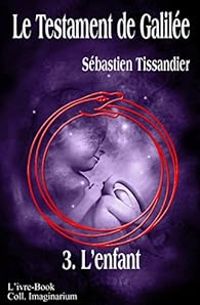 Couverture du livre L'enfant - Sebastien Tissandier