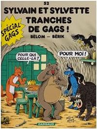 Jean Loic Belhomme - Veronique Bergese -  Berik - Tranches de Gags !