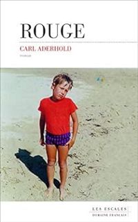 Couverture du livre Rouge - Carl Aderhold