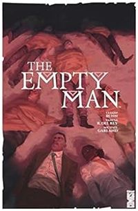 Couverture du livre The Empty Man - Cullen Bunn - Vanesa Del Rey