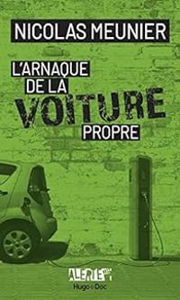 Couverture du livre L'arnaque de la voiture propre - Nicolas Meunier