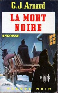 Georges Jean Arnaud - La mort noire