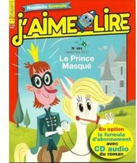 Couverture du livre J'aime lire, n°404 : Le Prince Masqué - Jaime Lire