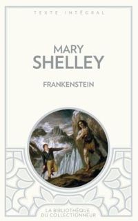 Couverture du livre Frankenstein - Mary Shelley