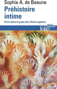 Couverture du livre Préhistoire intime - Sophie Archambault De Beaune