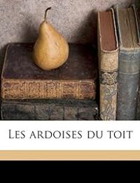 Pierre Reverdy - Pierre Andre Benoit - Georges Braque - Les Ardoises Du Toit