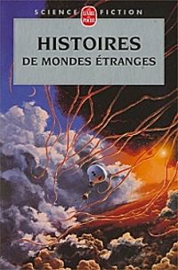 Gerard Klein - Histoire de mondes étranges