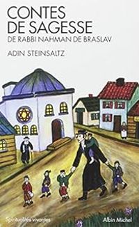 Couverture du livre Contes de sagesse de Rabbi Nahman de Braslav  - Adin Steinsaltz