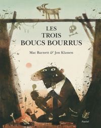 Jon Klassen - Les trois boucs bourrus