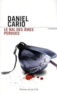 Daniel Cario - Le bal des âmes perdues