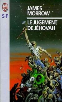 Couverture du livre Le jugement de Jéhovah - James Morrow