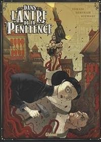 Couverture du livre Dans l'antre de la pénitence - Peter J Tomasi