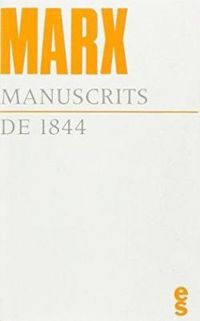 Karl Marx - Jean Salem - Manuscrits de 1844