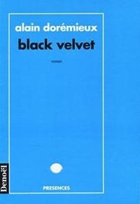 Alain Doremieux - Black velvet