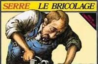 Couverture du livre Le bricolage - Claude Serre