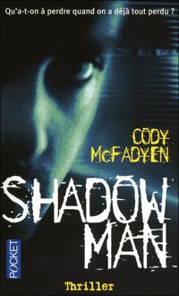 Cody Mcfadyen - Shadowman