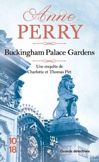 Couverture du livre Buckingham Palace Gardens  - Anne Perry