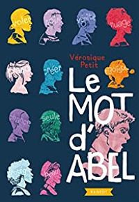 Veronique Petit - Le mot d'Abel