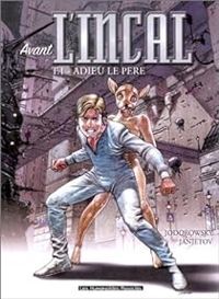 Couverture du livre Avant l'Incal - Zoran Janjetov - Alejandro Jodorowsky