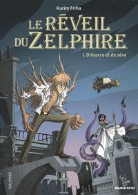 Karim Friha - Le réveil du Zelphire