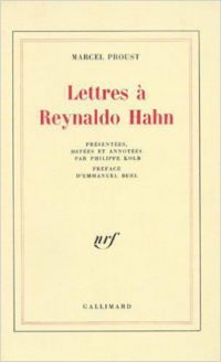 Couverture du livre Lettres à Reynaldo Hahn - Marcel Proust