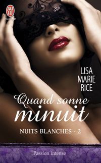 Lisa Marie Rice - Quand sonne minuit