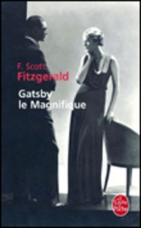 Francis Scott Fitzgerald - Gatsby le magnifique