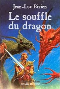 Couverture du livre Souffle du dragon - Jean Luc Bizien