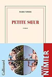 Couverture du livre Petite soeur - Marie Nimier