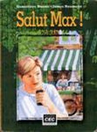 Couverture du livre Salut max - Genevieve Buono - James Rousselle