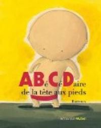 Couverture du livre ABéCéDaire de la tête aux pieds - Barroux 