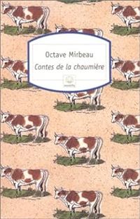 Couverture du livre Contes de la chaumière - Octave Mirbeau