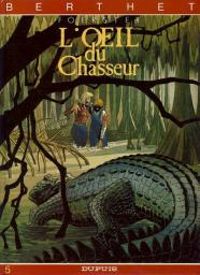 Couverture du livre L'oeil du chasseur - Philippe Foerster