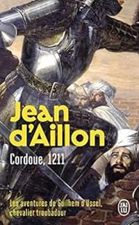 Couverture du livre Cordoue, 1211 - Jean D Aillon