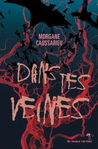 Morgane Caussarieu - Dans tes veines