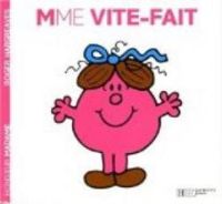 Roger Hargreaves - Mme Vite-fait