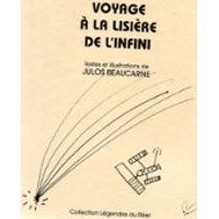 Couverture du livre Voyage à la lisière de l'infini - Julos Beaucarne