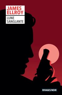 James Ellroy - Lune sanglante_1re_ed