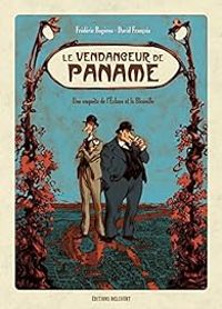 Frederic Bageres - David Francois - Le Vendangeur de Paname