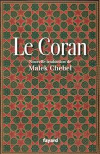 Malek Chebel - Le Coran