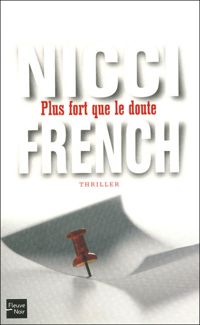 Couverture du livre Plus fort que le doute - Nicci French